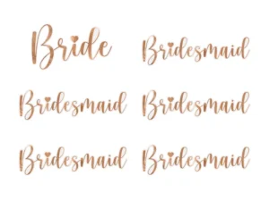 Naklejki na kieliszki ''Bride & Bridesmaid'' rosegold 6 szt.