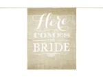 Baner na przejście Panny młodej Here comes the bride 41x51cm